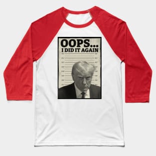 Donald Trump Mugshot Baseball T-Shirt